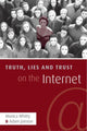 Book cover of: Truth, Lies and Trust on the Internet. By: Joinson/Whitty, Monica T. Whitty