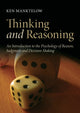 Book cover of: Thinking and Reasoning. By: K. I. Manktelow