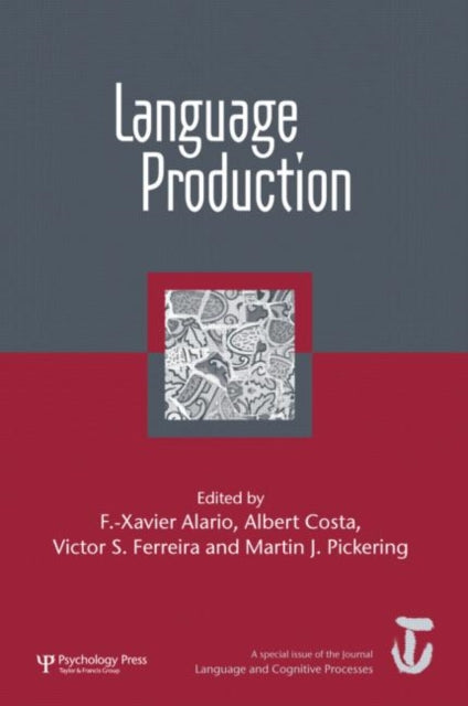 Book cover of: Language Production: First International Workshop on Language Production. By: Xavier Alario