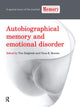 Book cover of: Autobiographical Memory and Emotional Disorder. By: Tim Dalgleish