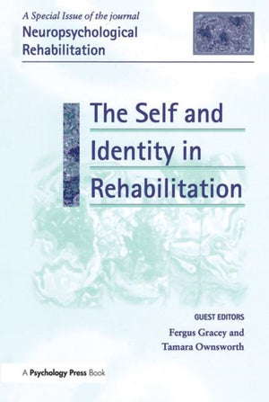 Self and Identity in Rehabilitation