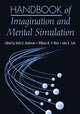 Book cover of: Handbook of Imagination and Mental Simulation