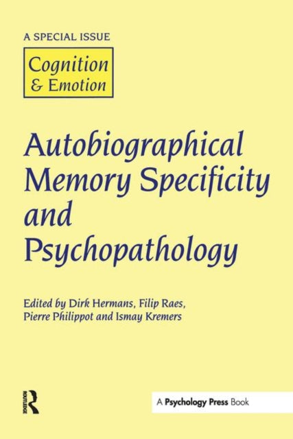 Book cover of: Autobiographical Memory Specificity and Psychopathology. By: Dirk Hermans