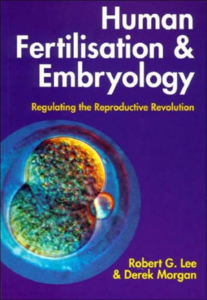 Human Fertilisation and Embryology