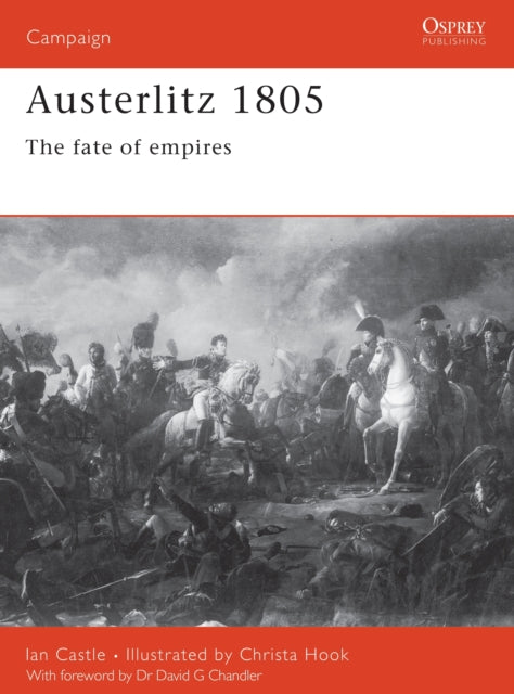 Book cover of: Austerlitz 1805. By: Ian Castle