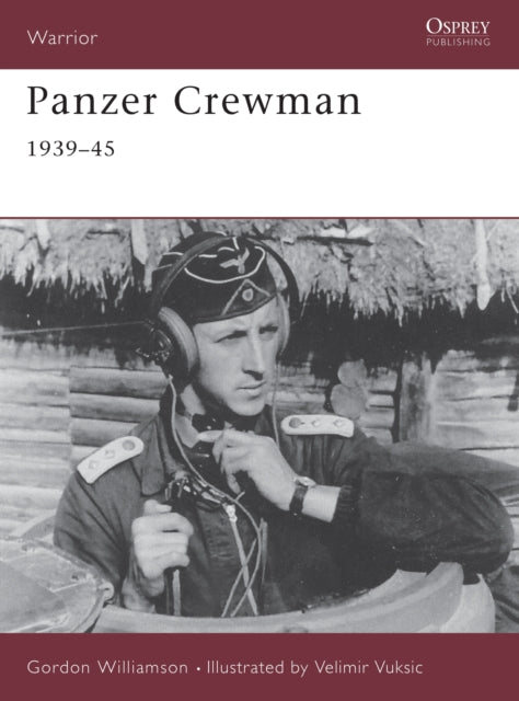 Book cover of: Panzer Crewman 1939-45. By: Gordon Williamson
