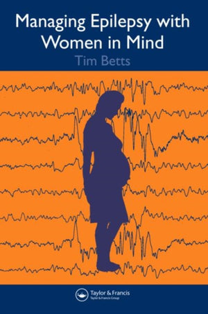 Managing Epilepsy with Women in Mind