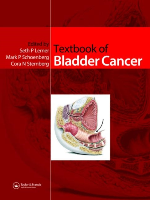 Book cover of: Textbook of Bladder Cancer