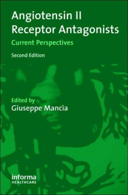 Book cover of: Angiotensin II Receptor Antagonists. By: Guiseppe Mancia