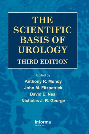 Scientific Basis of Urology, Third Edition