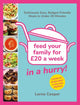 Feed Your Family For £20...In A Hurry!