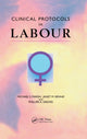 Book cover of: Clinical Protocols in Labour. By: Michael S. Marsh