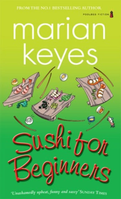 Book cover of: Sushi for Beginners. By: Marian Keyes