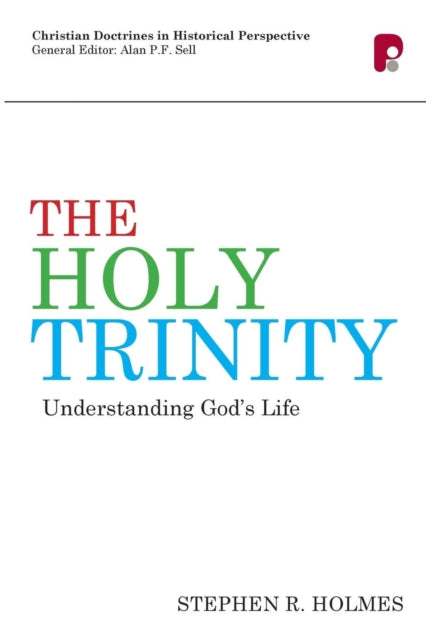 Book cover of: Holy Trinity: Understanding God's Life