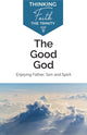 Book cover of: Good God: Enjoying Father, Son, and Spirit. By: Michael Reeves
