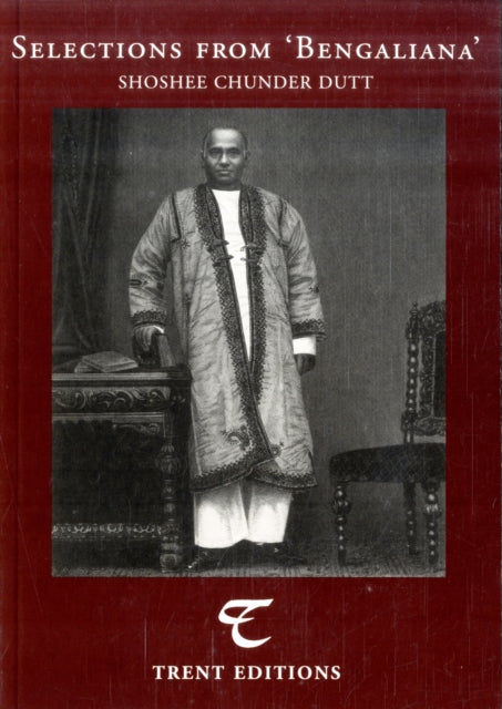 Book cover of: Selections from 'Bengaliana'. By: Soshee Chunder Dutt