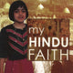 Book cover of: My Hindu Faith. By: Anita Ganeri