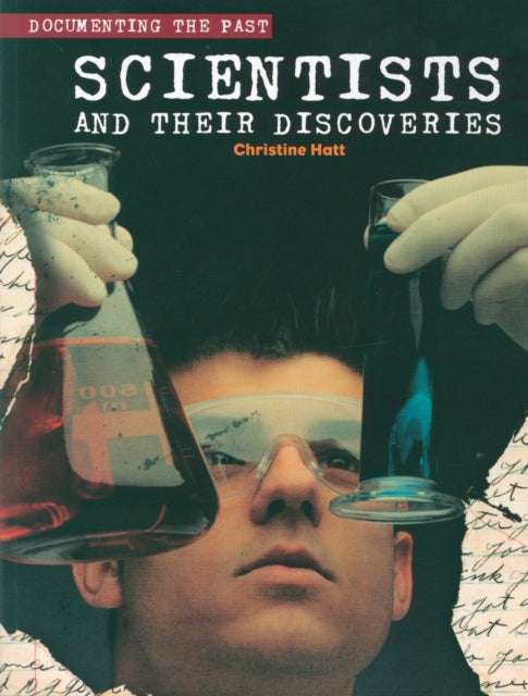 Book cover of: Scientists and their Discoveries. By: Christine Hatt