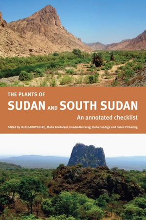Plants of Sudan and South Sudan – An Annotated  Checklist