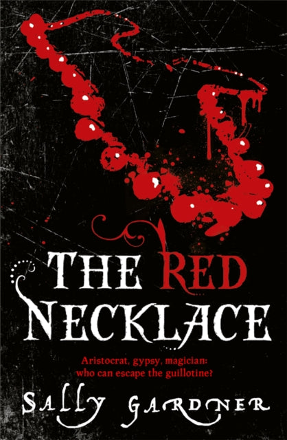 Book cover of: Red Necklace. By: Sally Gardner