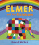 Book cover of: Elmer and the Rainbow. By: David McKee