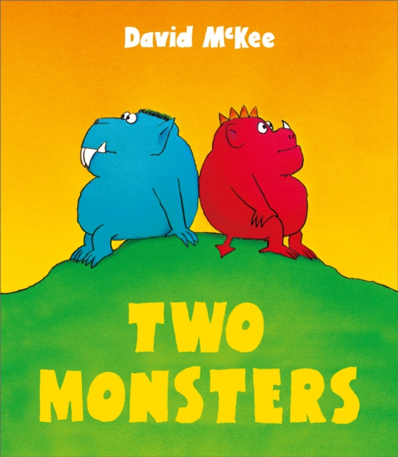 Book cover of: Two Monsters. By: David McKee