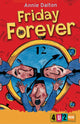 Book cover of: Friday Forever. By: Annie Dalton