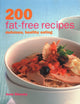 Book cover of: 200 Fat-free Recipes