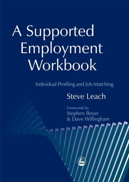 Book cover of: Supported Employment Workbook. By: Steve Leach