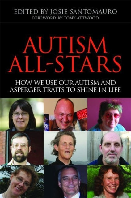 Book cover of: Autism All-Stars. By: J. Santomauro