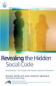 Book cover of: Revealing the Hidden Social Code. By: Marie Howley