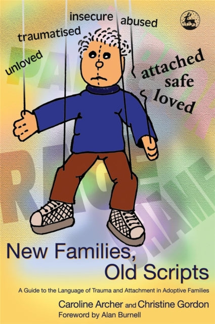 Book cover of: New Families, Old Scripts. By: Archer, Caroline