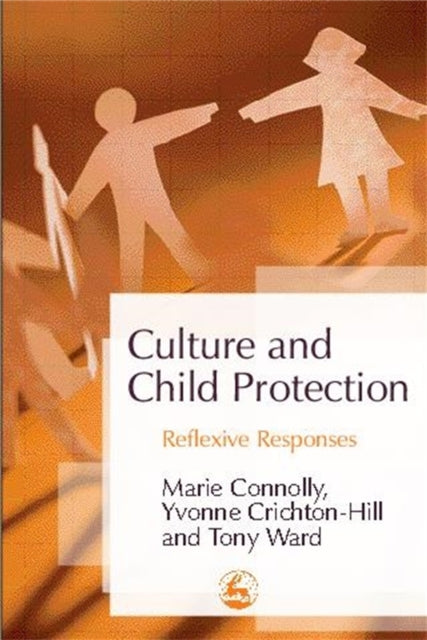 Book cover of: Culture and Child Protection. By: Marie Connolly