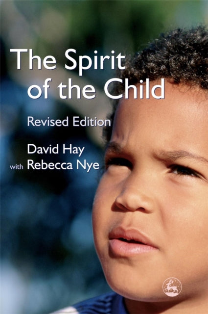 Book cover of: Spirit of the Child. By: David Hay