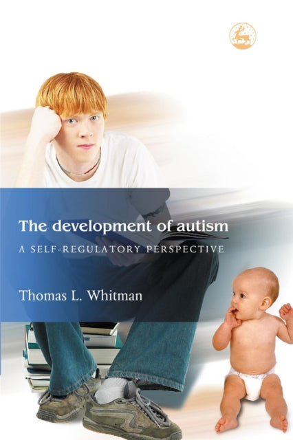 Book cover of: Development of Autism. By: Thomas L. Whitman