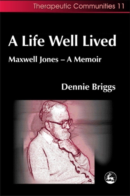 Book cover of: Life Well Lived. By: Dennie Briggs