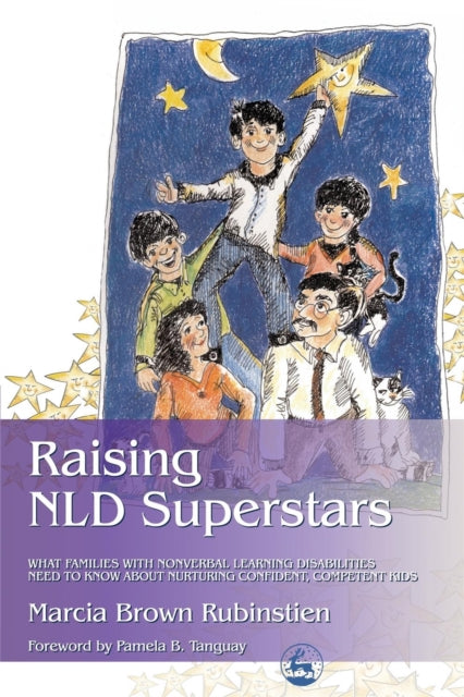 Book cover of: Raising NLD Superstars. By: Marcia Brown Rubinstien