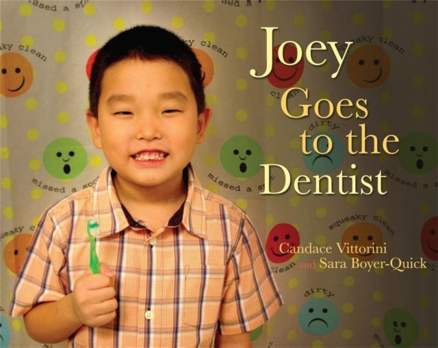 Book cover of: Joey Goes to the Dentist. By: Candace Vittorini
