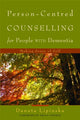 Book cover of: Person-Centred Counselling for People with Dementia. By: Danuta Lipinska
