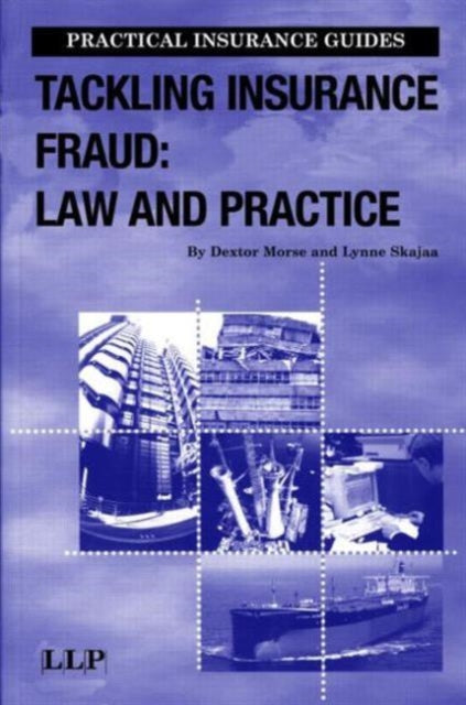 Book cover of: Tackling Insurance Fraud. By: Morse