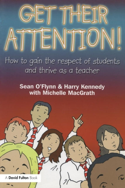 Book cover of: Get Their Attention!. By: Sean O'Flynn