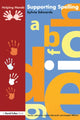 Book cover of: Supporting Spelling. By: Sylvia Edwards