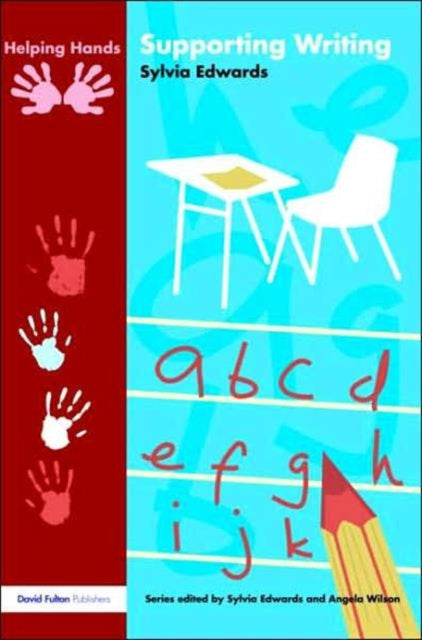 Book cover of: Supporting Writing. By: Sylvia Edwards