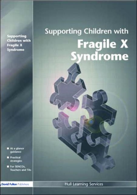 Book cover of: Supporting Children with Fragile X Syndrome. By: Learning Servic