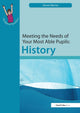 Book cover of: Meeting the Needs of Your Most Able Pupils: History. By: Barnes undifferentiated