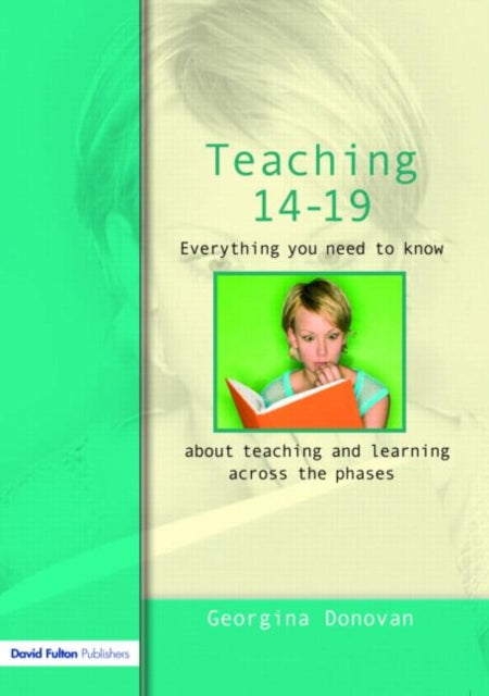 Book cover of: Teaching 14-19. By: Georgin Donovan