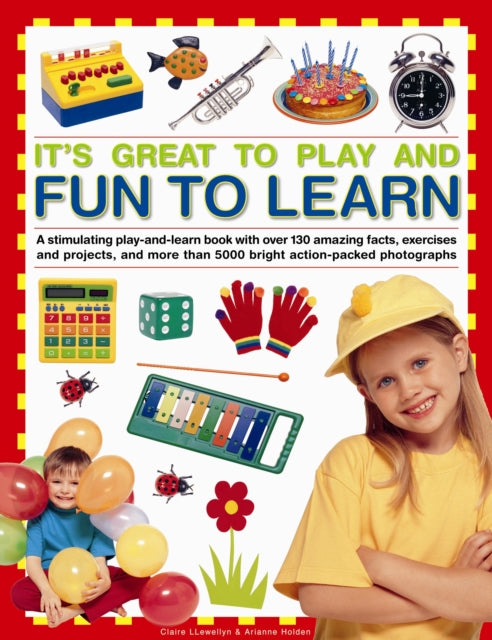 It's Great to Play and Fun to Learn