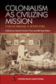 Book cover of: Colonialism as Civilizing Mission