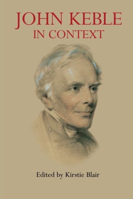 Book cover of: John Keble in Context