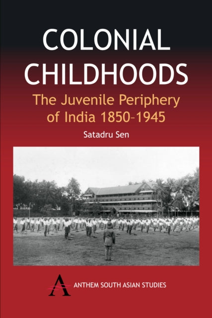 Book cover of: Colonial Childhoods